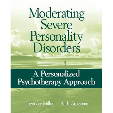 Moderating Severe Personality Disorders: A Personalized Psychotherapy Approach