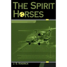 The Spirit Horses