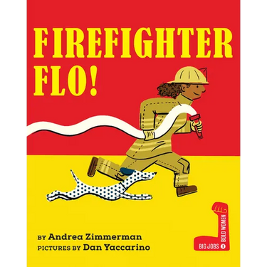 Firefighter Flo!