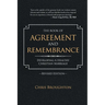 The Book of Agreement and Remembrance (Revised Edition): Developing a Healthy Christian Marriage
