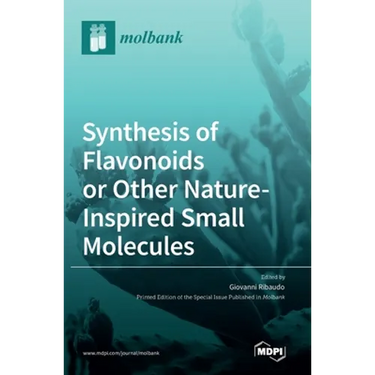 Synthesis of Flavonoids or Other Nature-Inspired Small Molecules