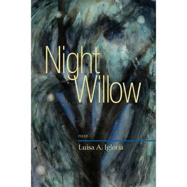 Night Willow: Poems
