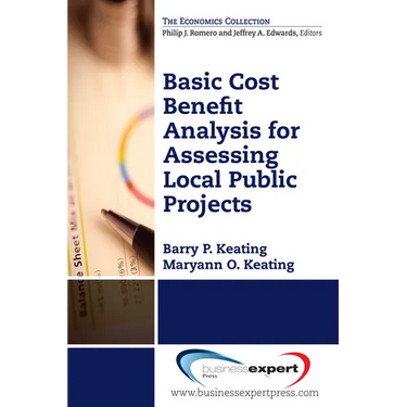 Basic Cost Benefit Analysis for Assessing Local Public Projects