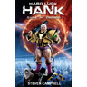 Hard Luck Hank: Suck My Cosmos