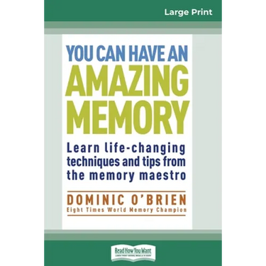 You Can Have an Amazing Memory (16pt Large Print Edition)