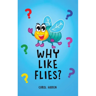 Why Like Flies?