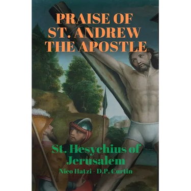 Praise of St. Andrew the Apostle