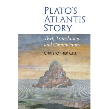 Plato's Atlantis Story: Text, Translation and Commentary