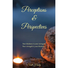 Perceptions & Perspectives: Your kindness is your strength. Your strength is your kindness
