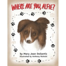 Where Are You, Alfie?