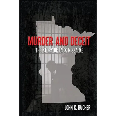 Murder and Deceit: The Story of Jack Nissalke