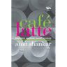Café Latte 18 UNUSUAL Short Stories
