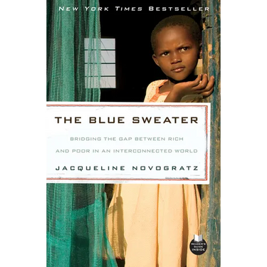 The Blue Sweater: Bridging the Gap Between Rich and Poor in an Interconnected World