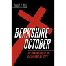 Berkshire October: The Final Mission of an Accidental Spy