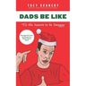 Dads Be Like: Tis the Season to Be Swaggy