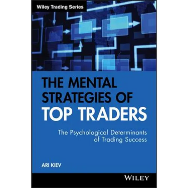 The Mental Strategies of Top Traders