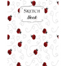 Sketch Book: Ladybug Sketchbook Scetchpad for Drawing or Doodling Notebook Pad for Creative Artists #2