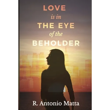 Love Is in the Eye of the Beholder