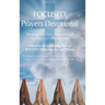 FOCUSED Prayers Devotional: Focusing On Christ Until Spiritual Excellence is Demonstrated