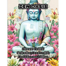 Zen Oasis: Stress-Relief Coloring Book with Buddha and Lilies