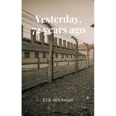 Yesterday, 72 Years Ago