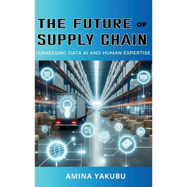 The Future of Supply Chain: Harnessing Data AI and Human Expertise
