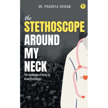 The Stethoscope around my neck