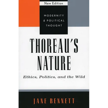 Thoreau's Nature: Ethics, Politics, and the Wild