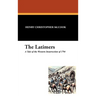 The Latimers: A Tale of the Western Insurrection of 1794