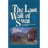 The Last Wali of Swat