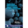 Transferring Nanotechnology Concept Towards Business Perspectives