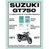 SUZUKI GT750 WORKSHOP MANUAL 1971 to 1977 - A COMPILATION OF 4 ORIGINAL SUZUKI FACTORY MANUALS