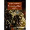 A Concise Introduction to International Law