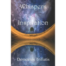 Whispers of Inspiration