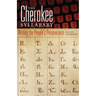 The Cherokee Syllabary: Writing the People's Perseverance Volume 56