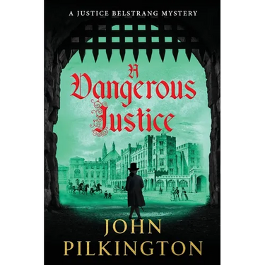 A Dangerous Justice