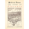 The Story of Florence (Medieval Towns Series)
