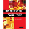 Distributed Computing: Principles, Algorithms, and Systems