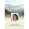 Lynette's Hope: The Witness of Lynette Katherine Hoppe's Life and Death