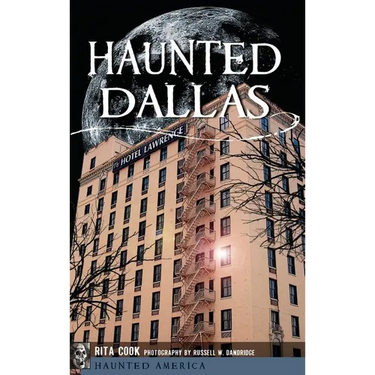 Haunted Dallas