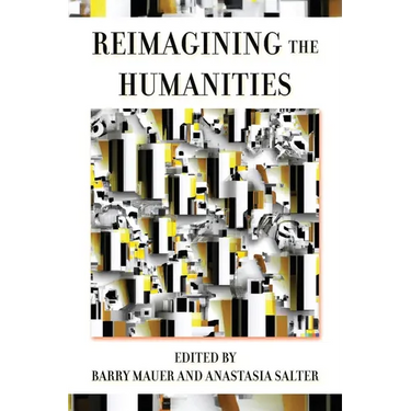 Reimagining the Humanities