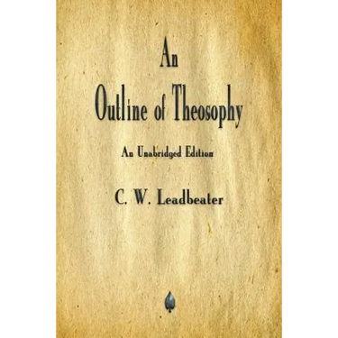 An Outline of Theosophy