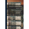 Philip Huntoon and His Descendants
