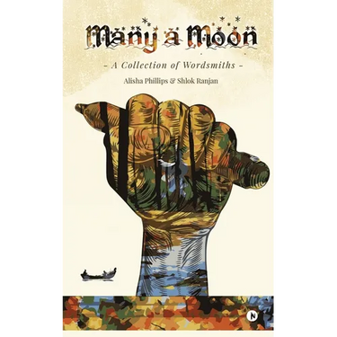 Many a Moon: A Collection of Wordsmiths