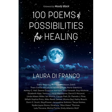 100 Poems and Possibilities for Healing