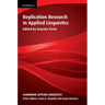Replication Research in Applied Linguistics