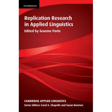 Replication Research in Applied Linguistics