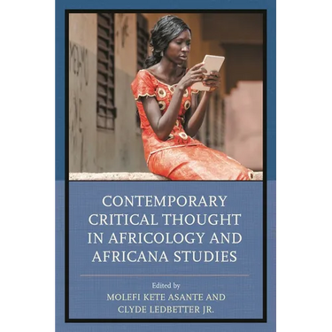 Contemporary Critical Thought in Africology and Africana Studies