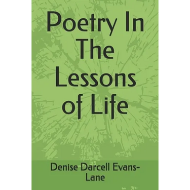Poetry In The Lessons of Life