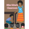 Miss Edna's Classroom